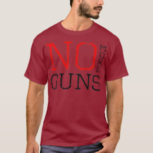 Keine Waffen Mehr Anti-Waffen Stoppt Gewalt Waffen T-Shirt