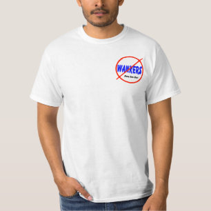 Keine Wankers T-Shirt
