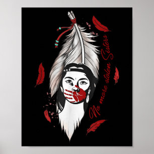 Keine weiteren gestohlenen Schwestern und Indianer Poster