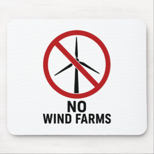 Keine Windparks - Keine Windkraftanlagen Mousepad