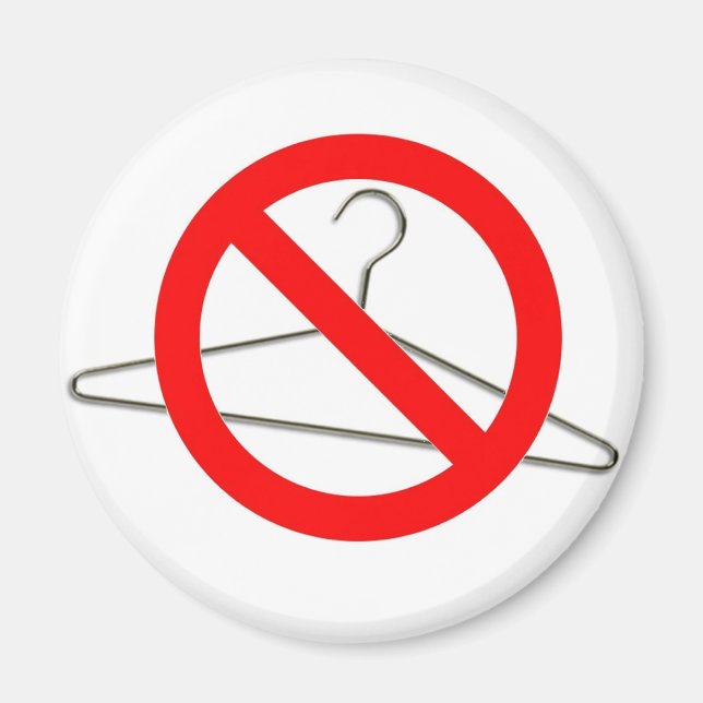 Keine Wire Hangers!!! Magnet (Vorne)
