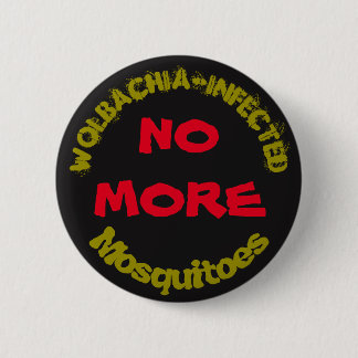 Keine Wolbachia-Moskitos von RoseWrites mehr Button