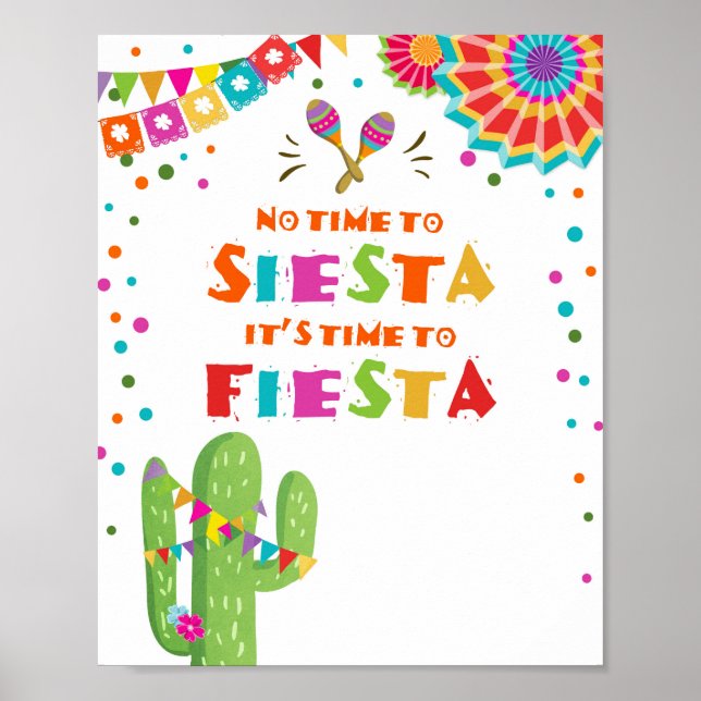 Keine Zeit für Siesta Cactus Fiesta Table Sign Poster (Vorne)