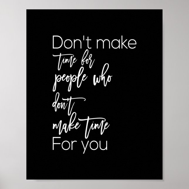 keine Zeit zu nehmen, damit die Leute Zeit für dic Poster (Vorne)