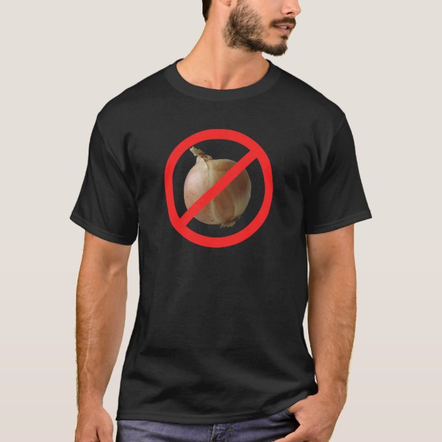 Keine Zwiebel T-Shirt (Vorderseite)