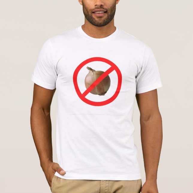 Keine Zwiebeln T-Shirt (Vorderseite)