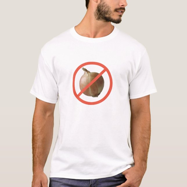 Keine Zwiebeln T-Shirt (Vorderseite)