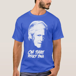Keith Oh, diese Pesky-DNA T-Shirt