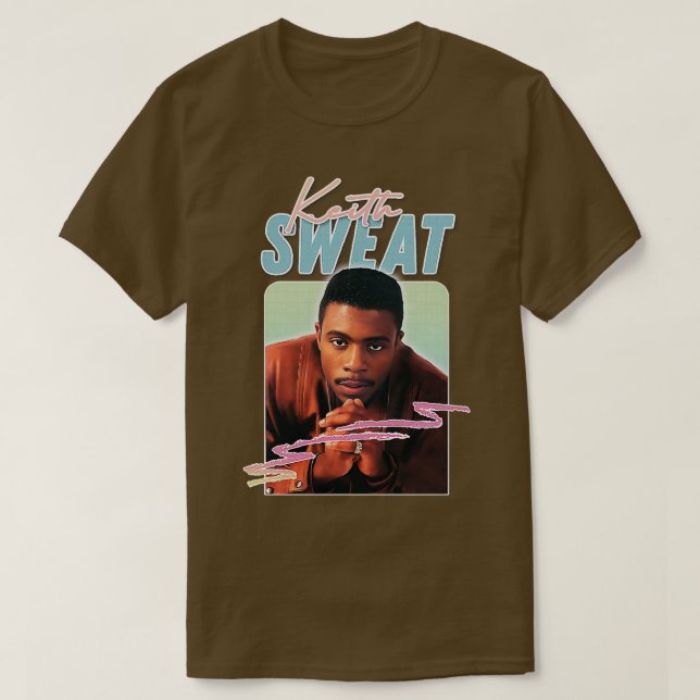 Keith Sweat 90s Style 1 T-Shirt (Design vorne)