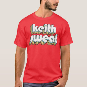 Keith Sweat Retro Rainbow Typografie Faded Style 2 T-Shirt