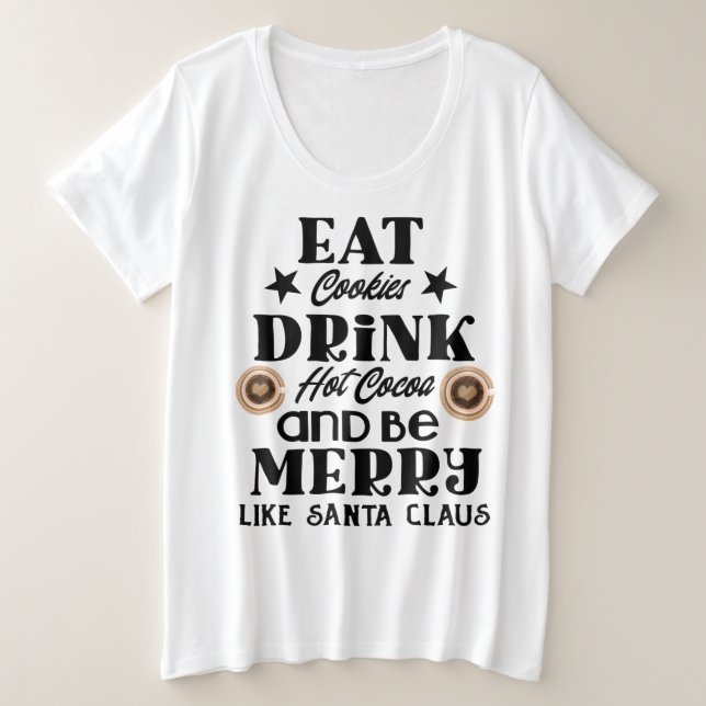 Kekse essen heißen Kakao trinken Große Größe T-Shirt (Design vorne)