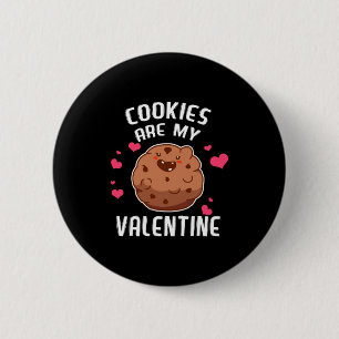 Kekse sind mein Valentins-Schokoladenbiskuit-Bäcke Button