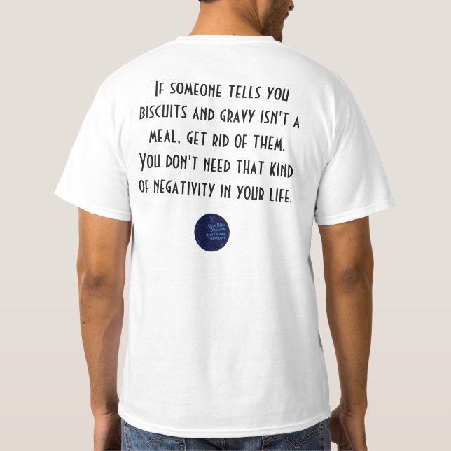 Kekse und Gravy sind eine Mahlzeit T-Shirt (Rückseite)