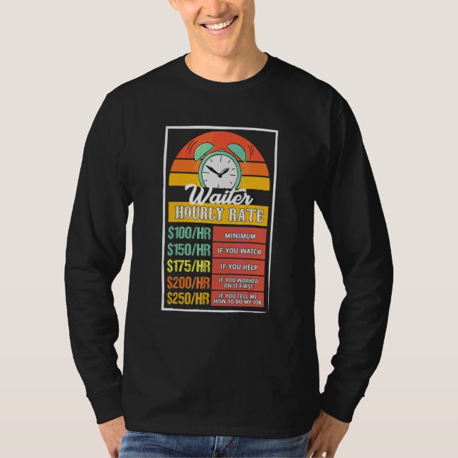 Kellner Stundensatz Gag T-Shirt (Vorderseite)