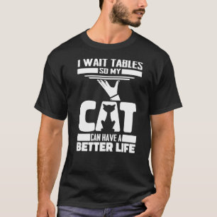 Kellnerin Katze Bedienung Kellner T-Shirt