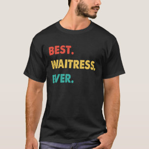 Kellnerin Retro Beste Kellnerin T-Shirt
