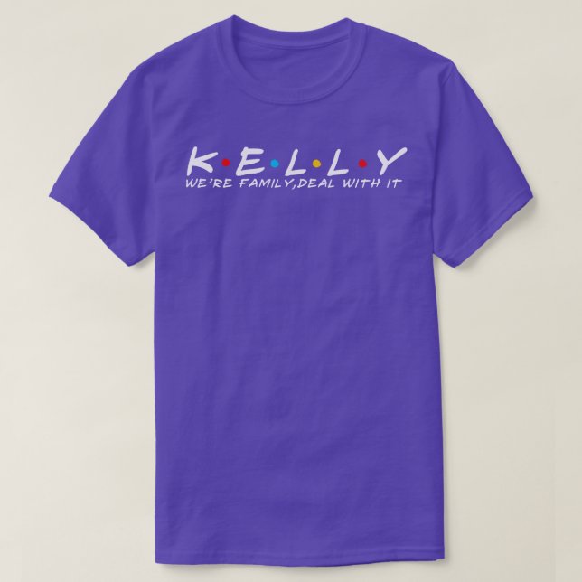 Kelly Family Kelly benennt Kelly Nachnamen 1 T-Shirt (Design vorne)