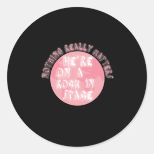 Kelsea Ballerini Nothing Reality Sticker