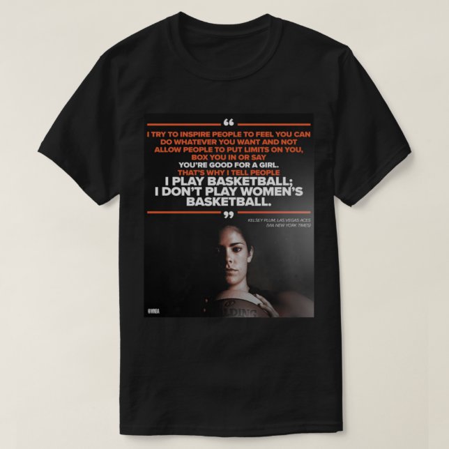Kelsey plum quotes T-Shirt (Design vorne)