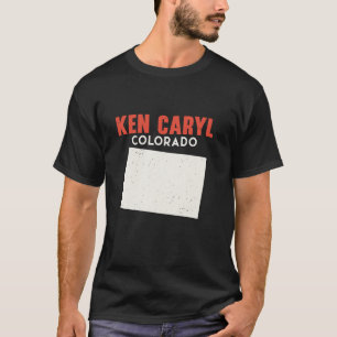 Ken Caryl Colorado USA Staat Amerika Reisen Colora T-Shirt