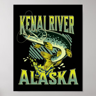 Kenai Fluss Alaska Angelurlaub Angel Liebhaber Poster