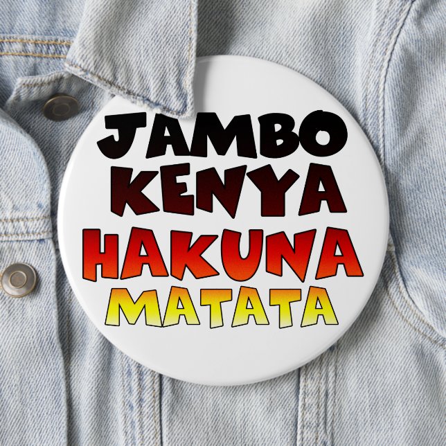 Kenia Hakuna Matata Button (Beispiel)