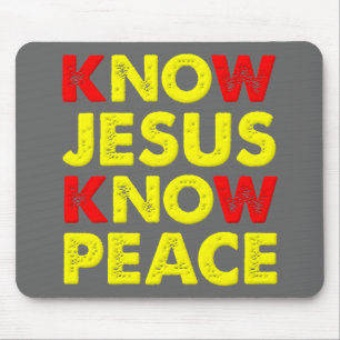 Kenne Jesus, kenne Frieden Christlich Mousepad