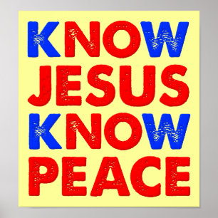 Kenne Jesus, kenne Frieden Christlicher Poster
