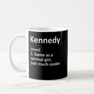 KENNEDY Definition Personalized Name Funny Birthda Kaffeetasse