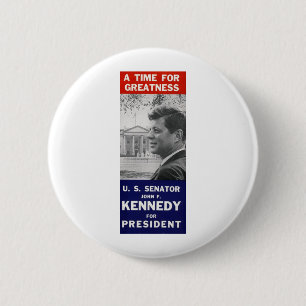 Kennedy - eine Zeit für Größe Button