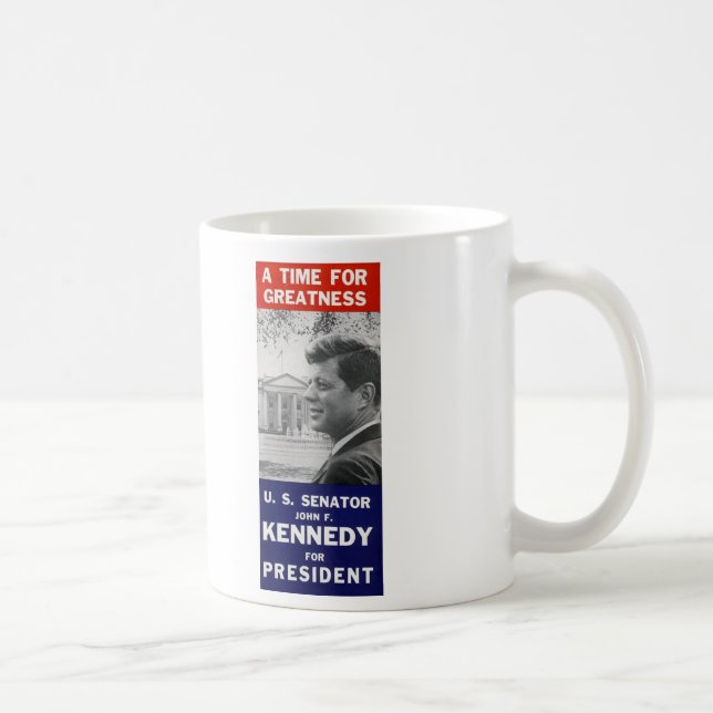 Kennedy - eine Zeit für Größe Kaffeetasse (Rechts)