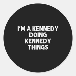 Kennedy Gift Funny Surname Familienbaum Birthday R Runder Aufkleber