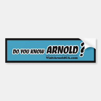 Kennen Sie Arnold? VisitArnoldCA-Autoaufkleber Autoaufkleber