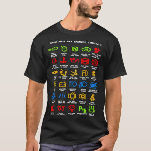Kennen Sie Ihre Auto-Warnleuchten Mechanik Funny S T-Shirt