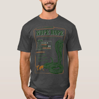 Kennen Sie Ihre Nope Rope AKA Snake Funny Snake  T-Shirt