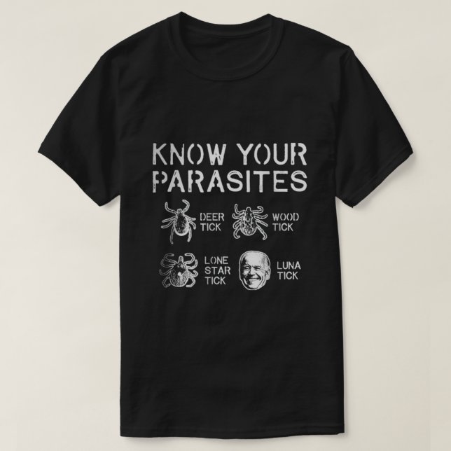 Kennen Sie Ihre Parasiten T-Shirt (Design vorne)