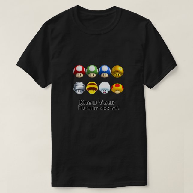 Kennen Sie Ihre Pilze T-Shirt (Design vorne)