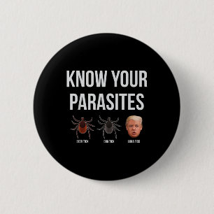 Kennen Sie Ihren Parasiten-Dump Präsident Trump Pa Button