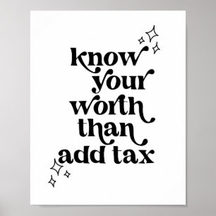 Kennen Sie Ihren Wert als Vintagen Retro-Schriftar Poster