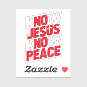 Kennen Sie Jesus kennen den Christlichen Frieden Aufkleber