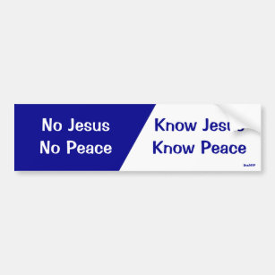Kennen Sie Jesus, kennen Sie Frieden Autoaufkleber