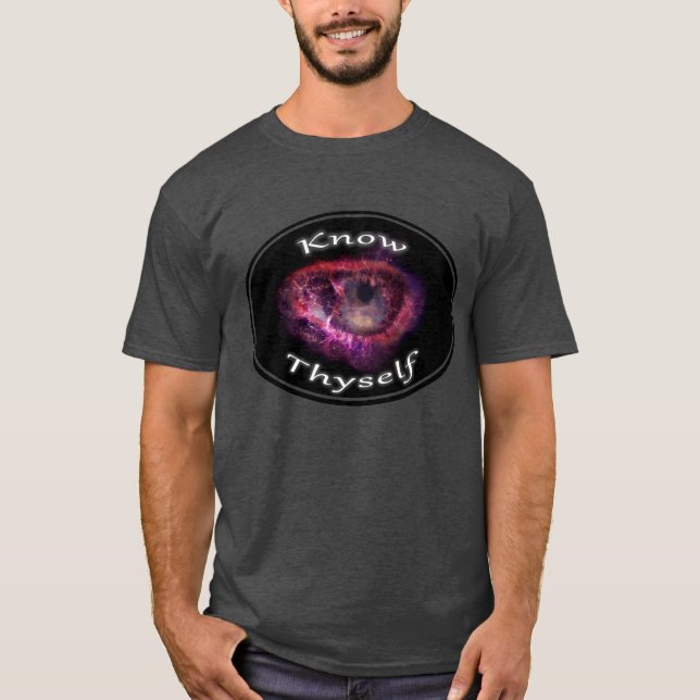 Kennen Sie Thyself Shirt - allen sehenden (Vorderseite)