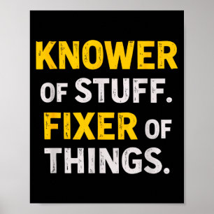 Kenner von Sachen. Reparierer von Dingen. Lustiges Poster