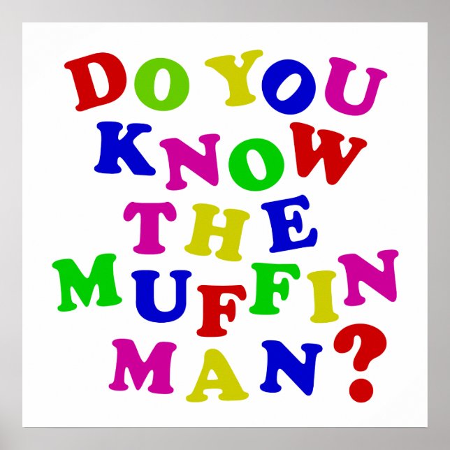 Kennst du den Muffin Man? Poster (Vorne)