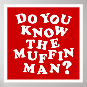 Kennst du den Muffin Man? Poster