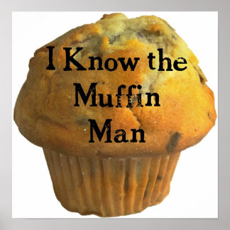 Kennst du den Muffin-Mann? Poster