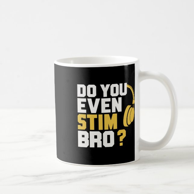 Kennst du überhaupt Stim Bro  Kaffeetasse (Rechts)