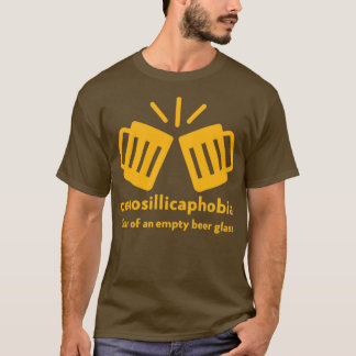 Kenosillicaphobie T-Shirt