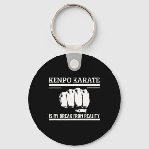 Kenpo Karate ist mein Bruch mit der Realität lusti Schlüsselanhänger