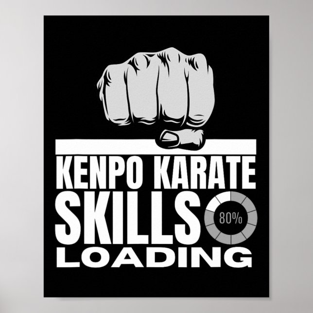 Kenpo Karate Skills Loading Funny American Kenpo 2 Poster (Vorne)